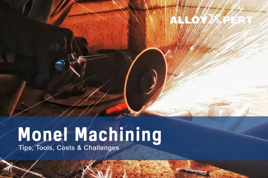 How to Master Monel Machining 1